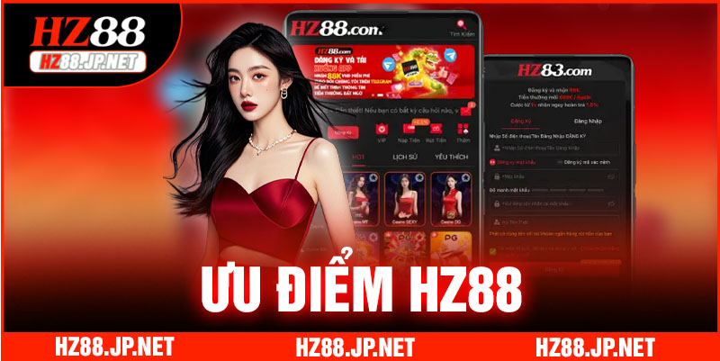 Những điểm mạnh làm nên thương hiệu HZ88